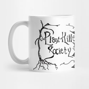 Plant Killer Society- Littleton Mug